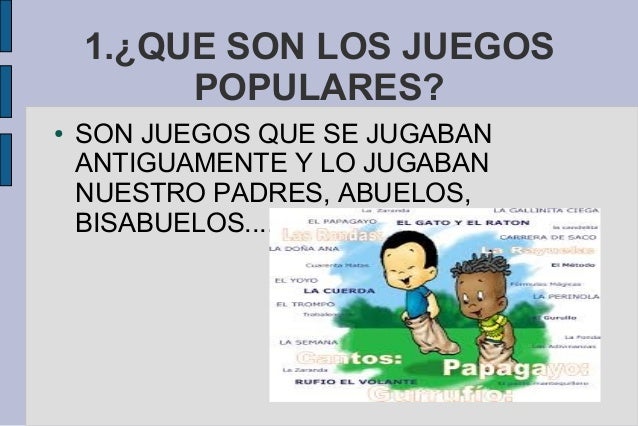 juegos que jugaban nuestros padres