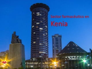 Sector farmacéutico en
Kenia
 