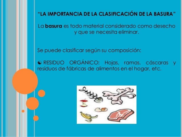 Presentación la importancia de la clasificación de la basura