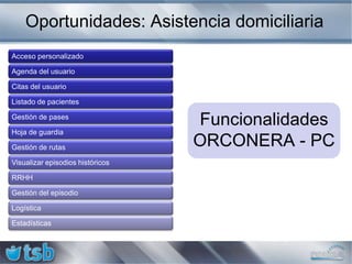 Oportunidades: Prevención secundaria