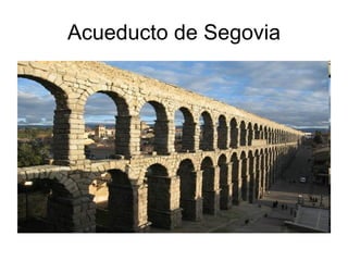 Acueducto de Segovia 