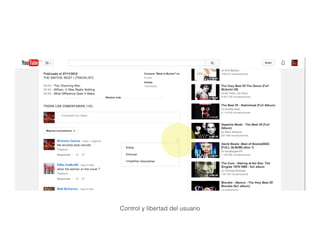 Control y libertad del usuario
 