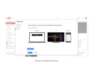 Control y libertad del usuario
 