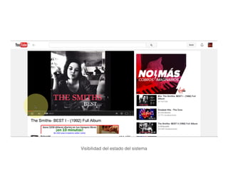 Visibilidad del estado del sistema
 