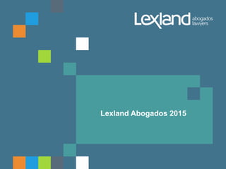 Lexland Abogados 2015
 