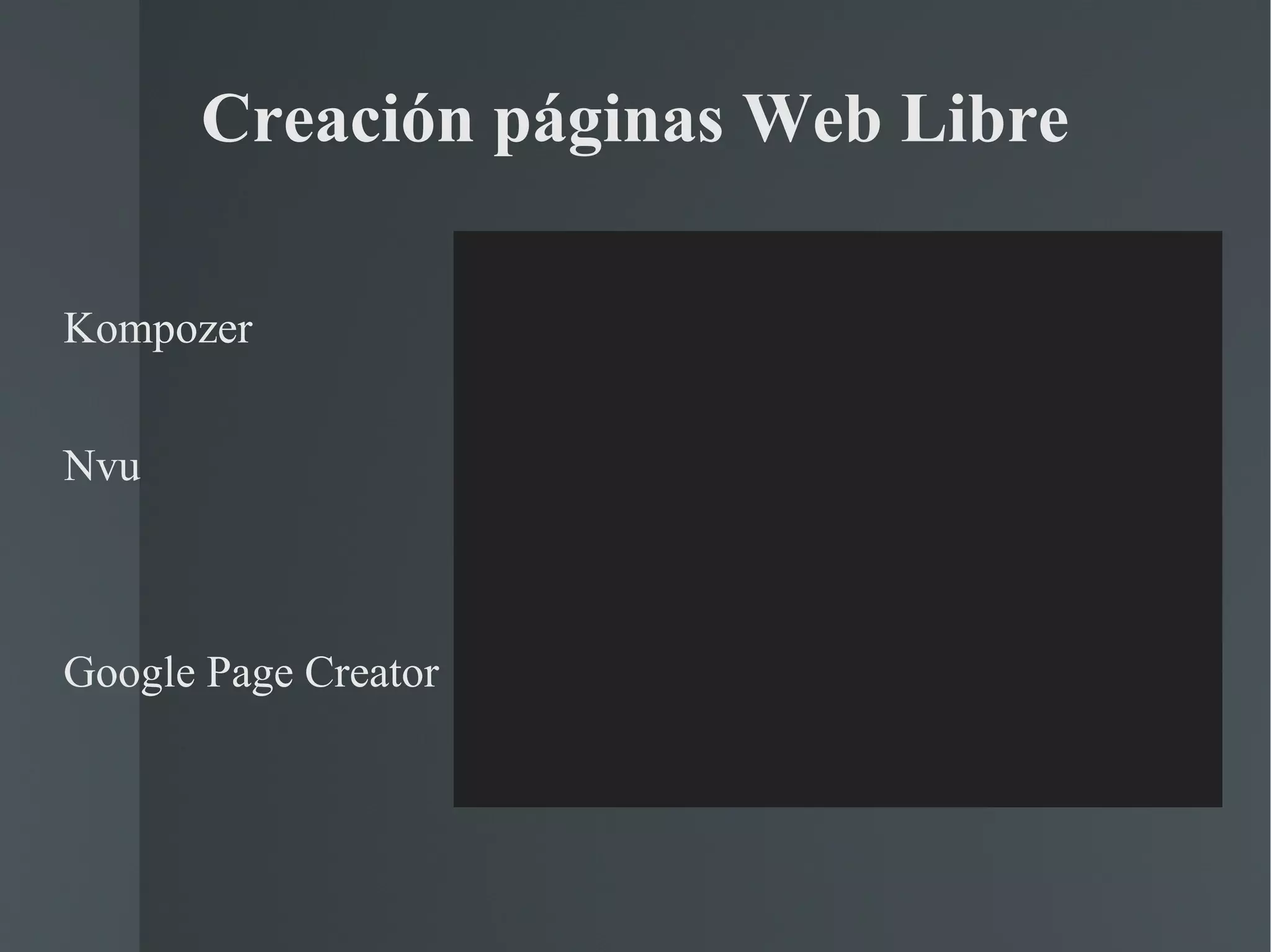 Creación páginas Web Libre Kompozer Nvu Google Page Creator 
