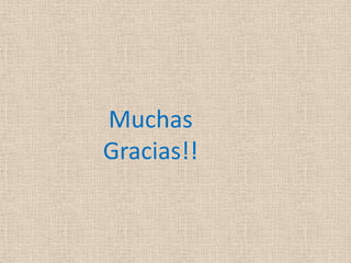 Muchas
Gracias!!
 
