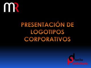 Presentación de Logotipos Corporativos.