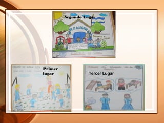 Segundo Lugar
Tercer Lugar
Primer
lugar
 