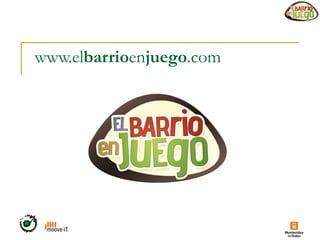 www.el barrio en juego .com 