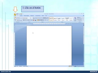 1-Clic en el botón
www.uson.mx MADAUS
 