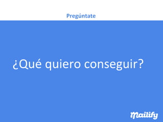 Mailify como convertir tráfico en compradores - Primeraventa.com 