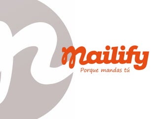 Mailify como convertir tráfico en compradores - Primeraventa.com 