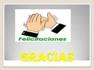 GRACIAS
 