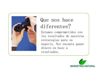 Que nos hace diferentes?Estamos comprometidos con los resultados de nuestras estrategias para su negocio. Nos encanta ganar dinero en base a resultados.