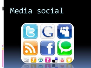 Media social
 