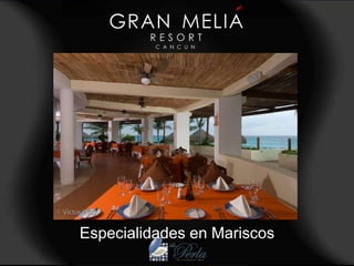 Especialidades en Mariscos
 