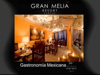 Gastronomía Mexicana
 