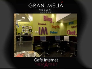 Café Internet
 