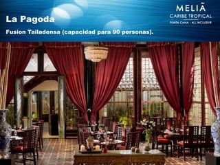 La Pagoda
Fusion Tailadensa (capacidad para 90 personas).
 