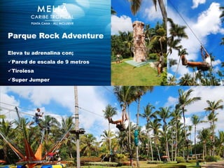 Parque Rock Adventure

Eleva tu adrenalina con;
Pared de escala de 9 metros
Tirolesa
Super Jumper
 