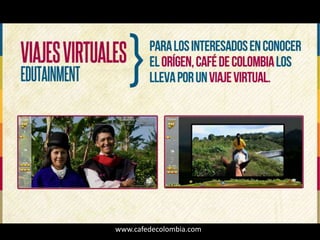 www.cafedecolombia.com