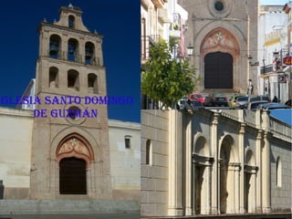 IGLESIA SANTO DOMINGO
DE GUZMÁN