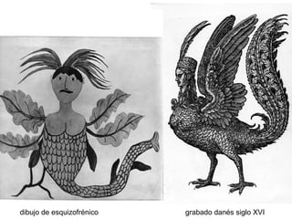 dibujo de esquizofrénico   grabado danés siglo XVI
 