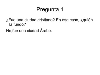 Pregunta 1 ,[object Object]