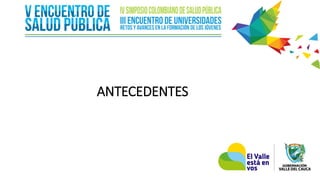ANTECEDENTES
 
