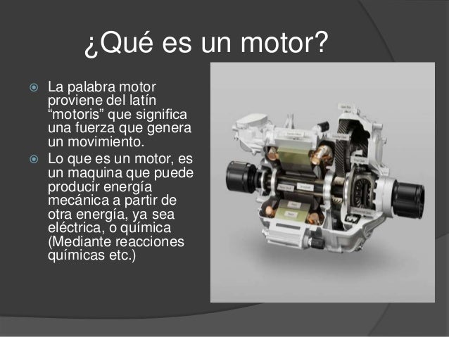 PresentaciÃ³n acerca de los motores