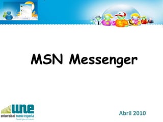 MSN Messenger Abril 2010 