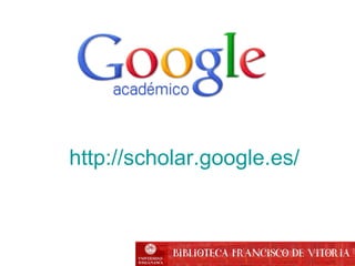 http://scholar.google.es/
 