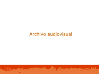 19 de octubre de 2010 Archivo  audiovisual 