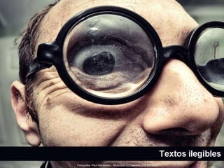 Fotografía: Paul Stevenson. Attribution 2.0 Generic (CC BY 2.0) 
 