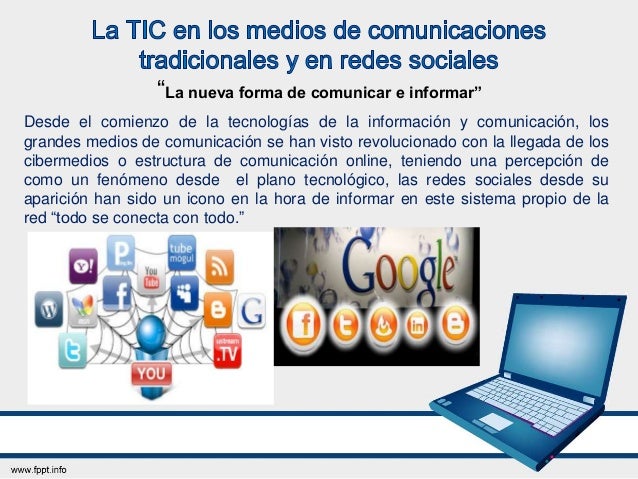 LAS TIC EN LOS MEDIOS DE COMUNICACIÓN TRADICIONALES