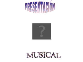 Presentación musical