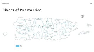 2022
Rivers and Streams of Puerto Rico
Para la Naturaleza
 