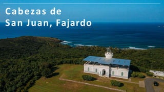 Medio Mundo
y Daguao, Ceiba
 