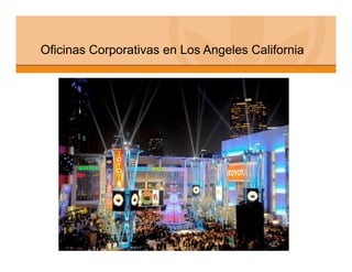 Oficinas Corporativas en Los Angeles California
 
