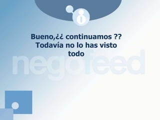 Fidelizalos con promociones especiales para ellos.TARJETAS DE VISITA INTERACTIVAS  Incrementa la profesionalidad percibida por tus clientes