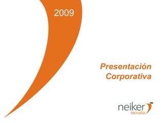 2009 Presentación Corporativa 