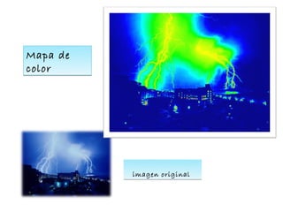 Mapa de
color
imagen original