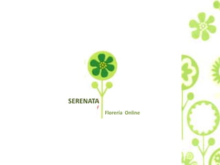 SERENATA Florería  Online 