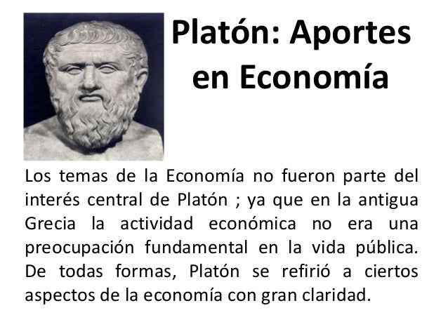 Presentación no. 2. pensamiento economica platón 2018