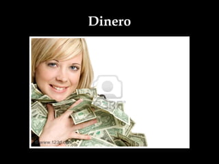 Dinero
 