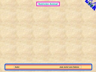 Nutrición Animal Autor:  José Javier Lens Cabrera 