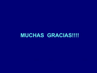 MUCHAS GRACIAS!!!! 
