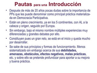 Pautas  para una  Introducción ,[object Object],[object Object],[object Object],[object Object],[object Object]