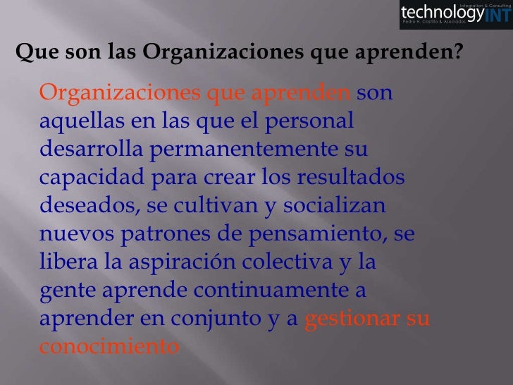 Presentación organizaciones que aprenden 2